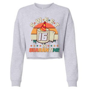 Sweet Sixteen In Quarantine Cropped Pullover Crew