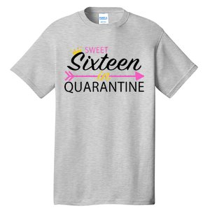 Sweet Sixteen In Quarantine Crown Arrow Tall T-Shirt