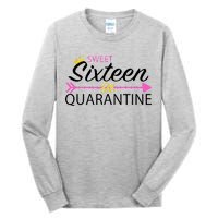 Sweet Sixteen In Quarantine Crown Arrow Tall Long Sleeve T-Shirt