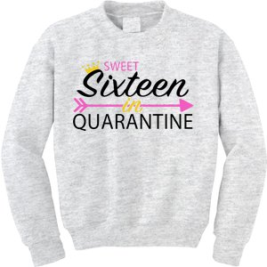 Sweet Sixteen In Quarantine Crown Arrow Kids Sweatshirt