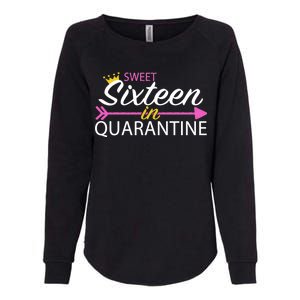 Sweet Sixteen In Quarantine Crown Arrow Womens California Wash Sweatshirt