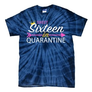 Sweet Sixteen In Quarantine Crown Arrow Tie-Dye T-Shirt