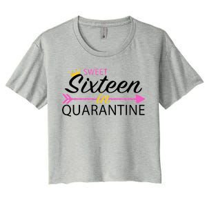 Sweet Sixteen In Quarantine Crown Arrow Women's Crop Top Tee