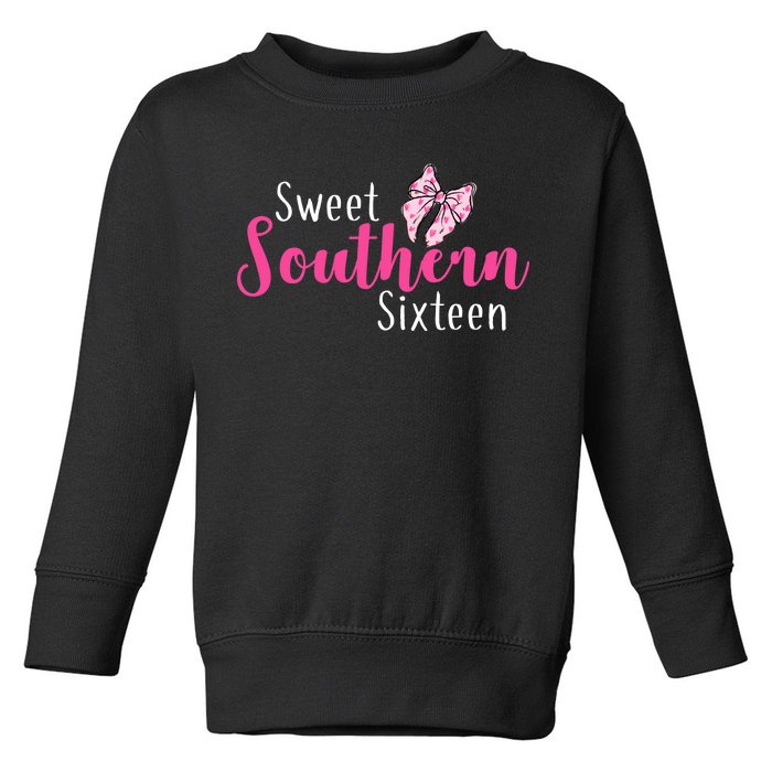 Sweet Southern Sixteen Toddler Sweatshirt