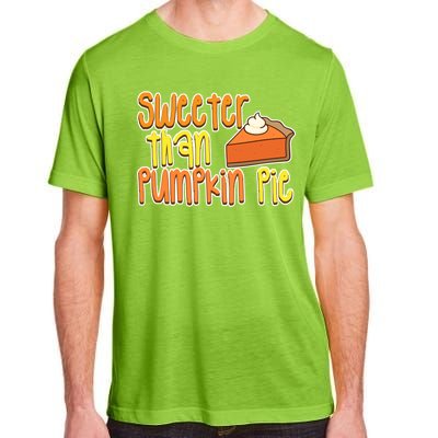 Sweeter Than Pumpkin Pie Adult ChromaSoft Performance T-Shirt