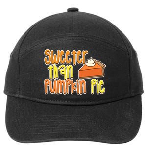 Sweeter Than Pumpkin Pie 7-Panel Snapback Hat