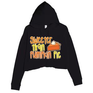 Sweeter Than Pumpkin Pie Crop Fleece Hoodie