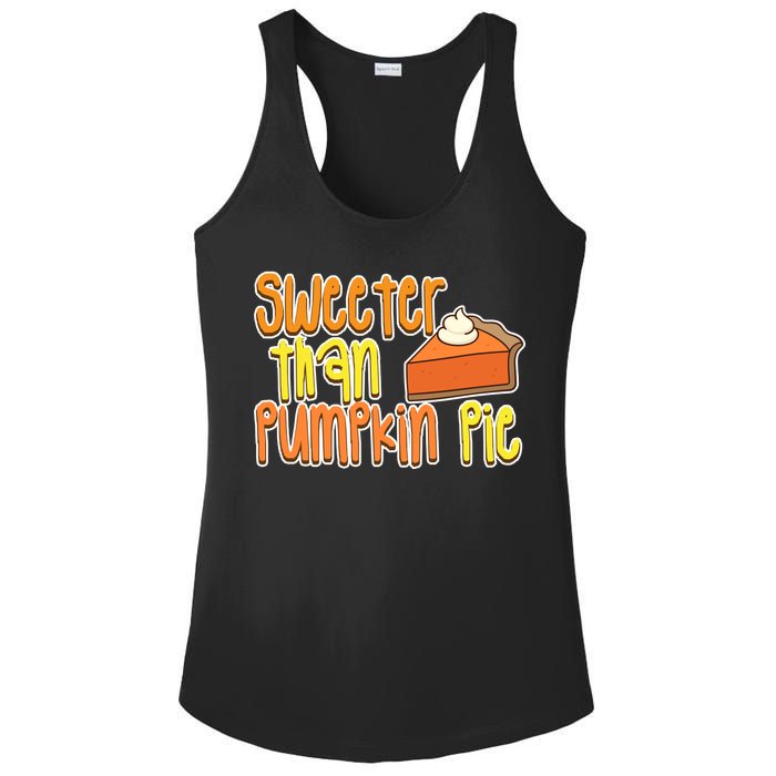 Sweeter Than Pumpkin Pie Ladies PosiCharge Competitor Racerback Tank