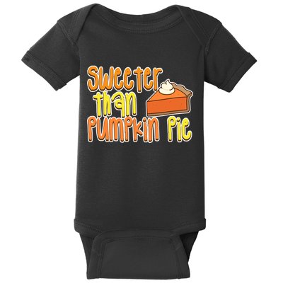 Sweeter Than Pumpkin Pie Baby Bodysuit