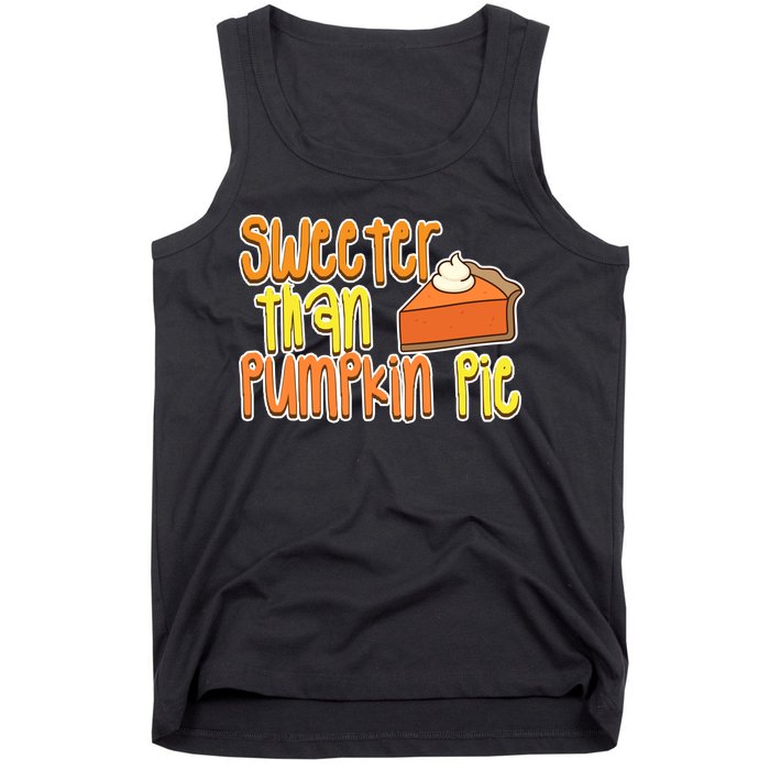 Sweeter Than Pumpkin Pie Tank Top