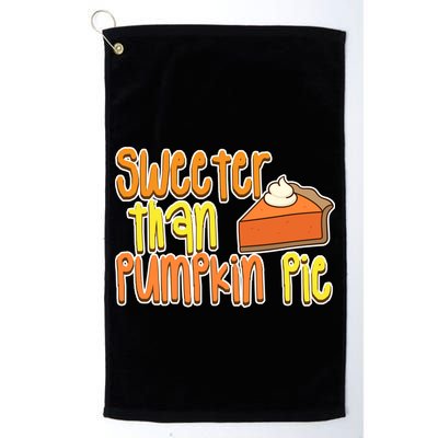 Sweeter Than Pumpkin Pie Golf Towel