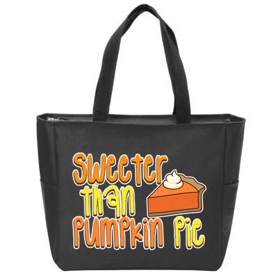 Sweeter Than Pumpkin Pie Zip Tote Bag