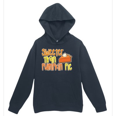 Sweeter Than Pumpkin Pie Urban Pullover Hoodie