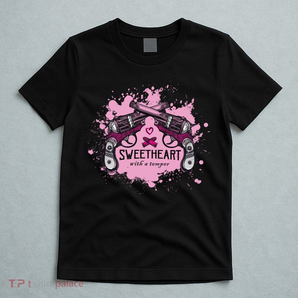 Sweetheart With A Temper T-Shirt