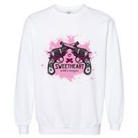 Sweetheart With A Temper Garment-Dyed Sweatshirt