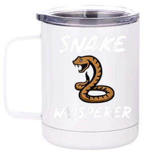 Snake Whisperer Funny Pet Snake For Snake Owners 12 oz Stainless Steel Tumbler Cup