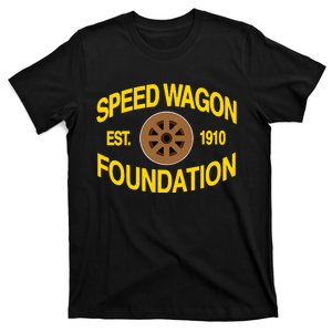 Speed Wagon Foundation Est 1910 T-Shirt