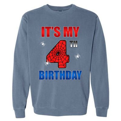 Spider Web Four 4 Years Old ItS My 4th Birthday Boy Party Garment-Dyed Sweatshirt