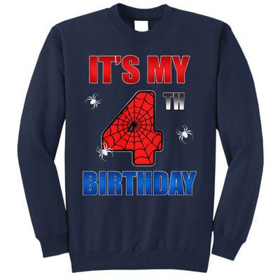 Spider Web Four 4 Years Old ItS My 4th Birthday Boy Party Tall Sweatshirt