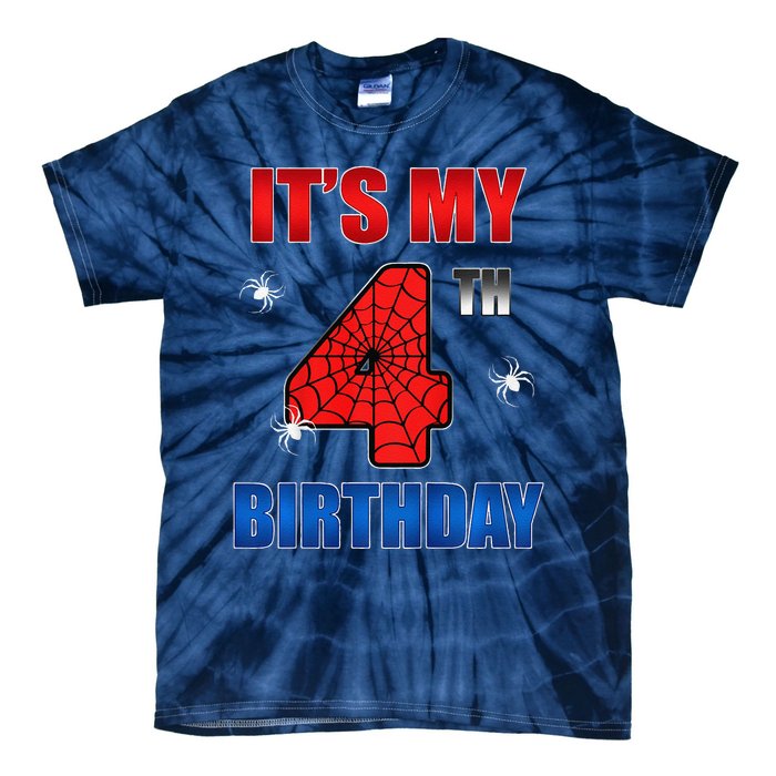 Spider Web Four 4 Years Old ItS My 4th Birthday Boy Party Tie-Dye T-Shirt