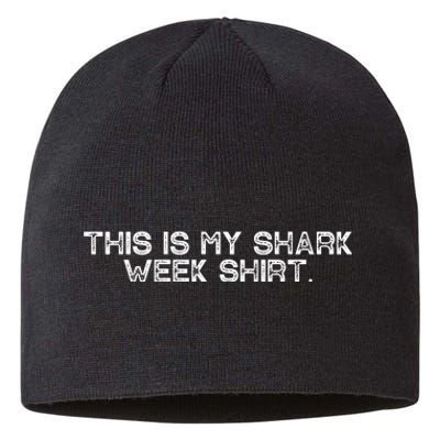 Shark Week For Shark Lover Sustainable Beanie