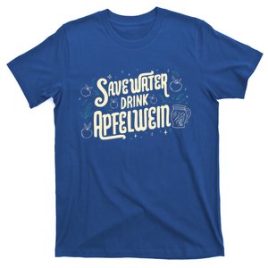 Save Water Funny Quotes Gift T-Shirt