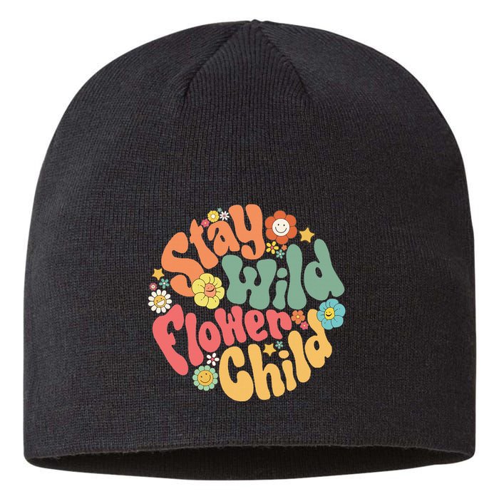 Stay Wild Flower Child Flower Retro Natural Boho Hippie Sustainable Beanie