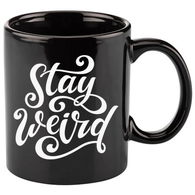 Stay Weird Funny Hand Drawn Calligraphy 11oz C Handle Ceramic Mug