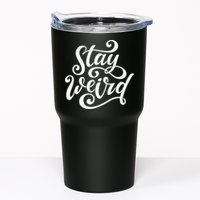 Stay Weird Funny Hand Drawn Calligraphy Tumbler