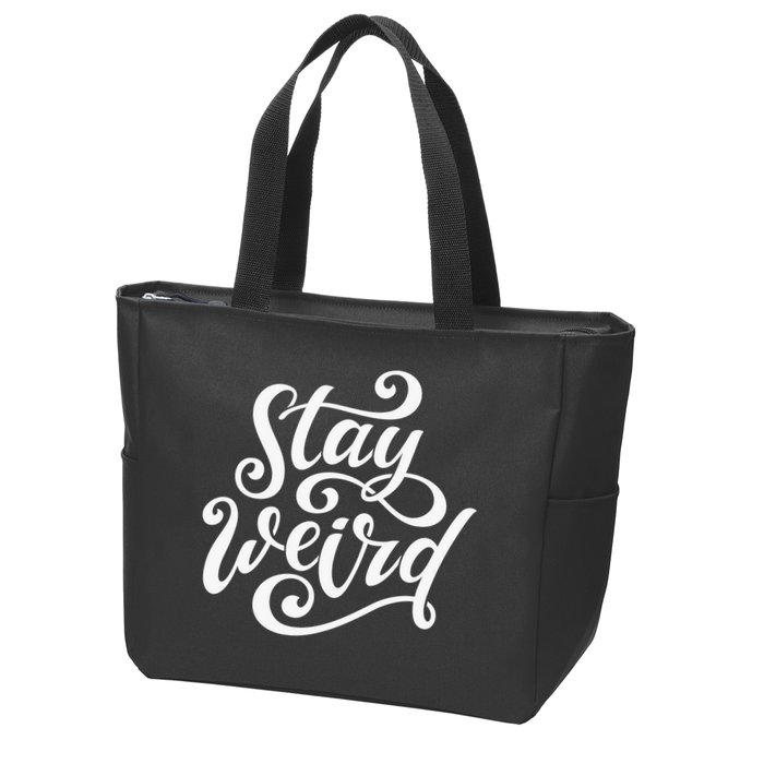 Stay Weird Funny Hand Drawn Calligraphy Zip Tote Bag