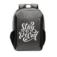 Stay Weird Funny Hand Drawn Calligraphy Vector Backpack