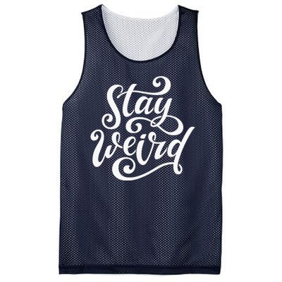 Stay Weird Funny Hand Drawn Calligraphy Mesh Reversible Basketball Jersey Tank