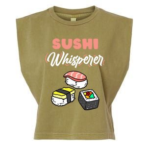 Sushi Whisperer For Sushi Lover Gift Garment-Dyed Women's Muscle Tee