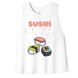 Sushi Whisperer For Sushi Lover Gift Women's Racerback Cropped Tank