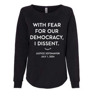 Scotus With Fear For Our Democracy Dissent Womens California Wash Sweatshirt