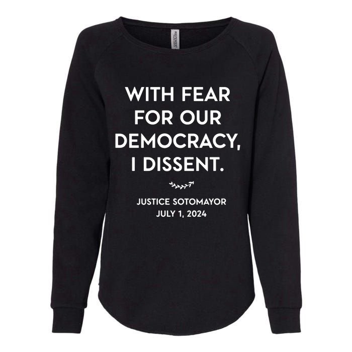 Scotus With Fear For Our Democracy Dissent Womens California Wash Sweatshirt