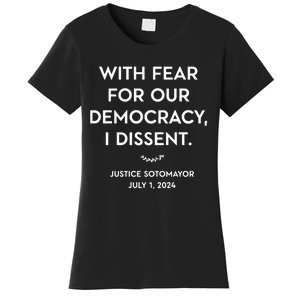 Scotus With Fear For Our Democracy Dissent Women's T-Shirt