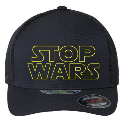 Stop Wars Funny Flexfit Unipanel Trucker Cap