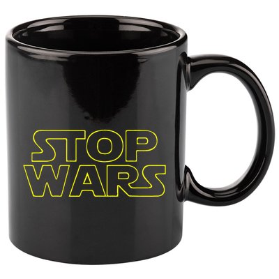 Stop Wars Funny 11oz C Handle Ceramic Mug