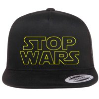 Stop Wars Funny Flat Bill Trucker Hat
