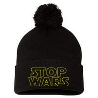Stop Wars Funny Pom Pom 12in Knit Beanie