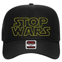 Stop Wars Funny Trucker Hat