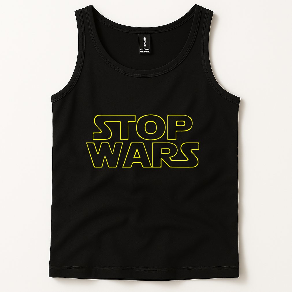 Stop Wars Funny Tank Top