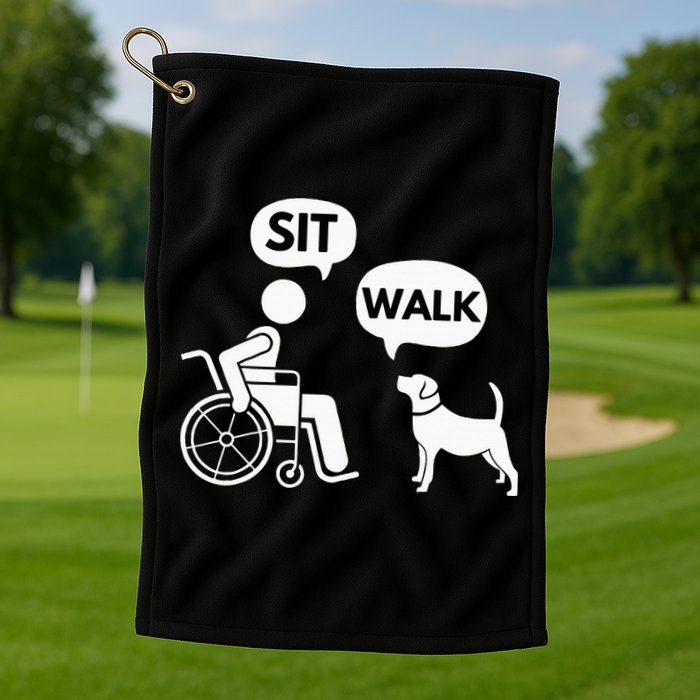 Sit Walk Funny Disabled Wheelchair User & Pet Dog Golf Towel