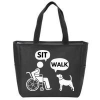 Sit Walk Funny Disabled Wheelchair User & Pet Dog Zip Tote Bag