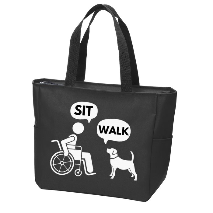 Sit Walk Funny Disabled Wheelchair User & Pet Dog Zip Tote Bag