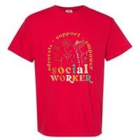 Social Worker Funny Social Work Month Garment-Dyed Heavyweight T-Shirt