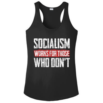 Socialism Works For Those Who Dont Funny Anti Socialism Ladies PosiCharge Competitor Racerback Tank