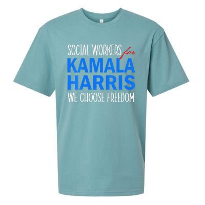 Social Workers For Kamala Harris 2024 We Choose Freedom Sueded Cloud Jersey T-Shirt