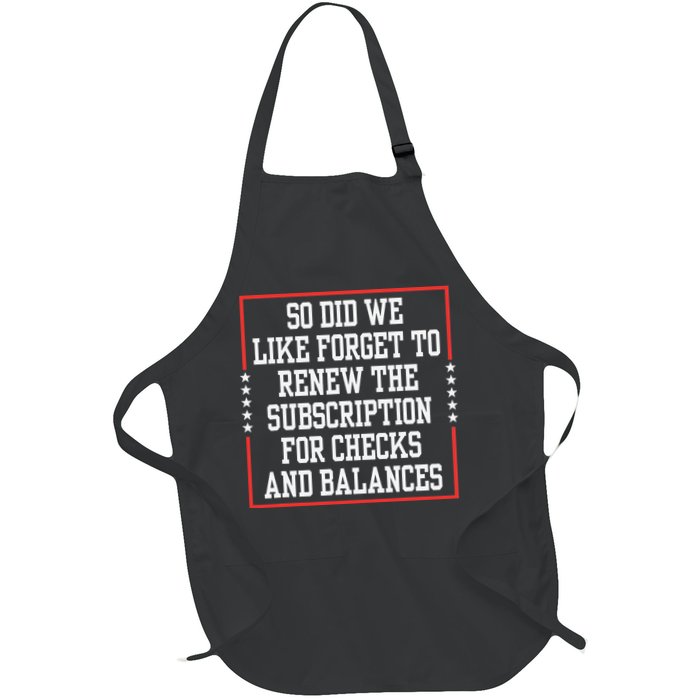 So We Forget To Renew Subscription For Checks Balances Full-Length Apron With Pockets
